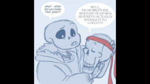 JUST A HEAD (An Undertale Comic Dub) Part 1