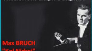 Max Bruch "Kol Nidrei"