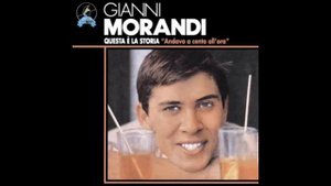 Gianni Morandi - Andavo a cento all'ora