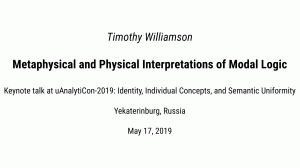 Timothy Williamson, Metaphysical and Physical Interpretations of Modal Logic