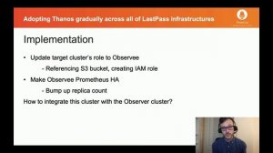 Adopting Thanos Gradually Across All of LastPass Infrastructures - Krisztian Fekete, LogMeln