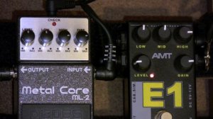 Boss Metal Core ML-2 Vs AMT Electronics E1 Distortion Pedal Shootout
