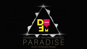 Ofenbach feat. Benjamin Ingrosso — Paradise (Ayur Tsyrenov DFM remix)