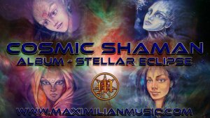 Maximilian "Cosmic Shaman"