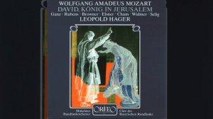 David, König in Jerusalem (After W.A. Mozart) , Pt. 1: Part I: Mein Herr und Gott (from Davidde...