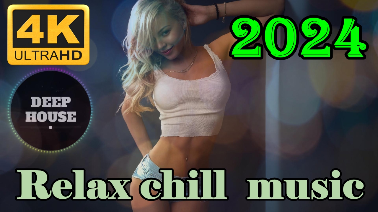 Самый лучший CHILLOUT MUSIC Relax Vol # 22 2024