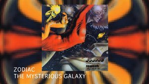 Zodiac-The Mysterios Galaxy