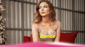 Dance