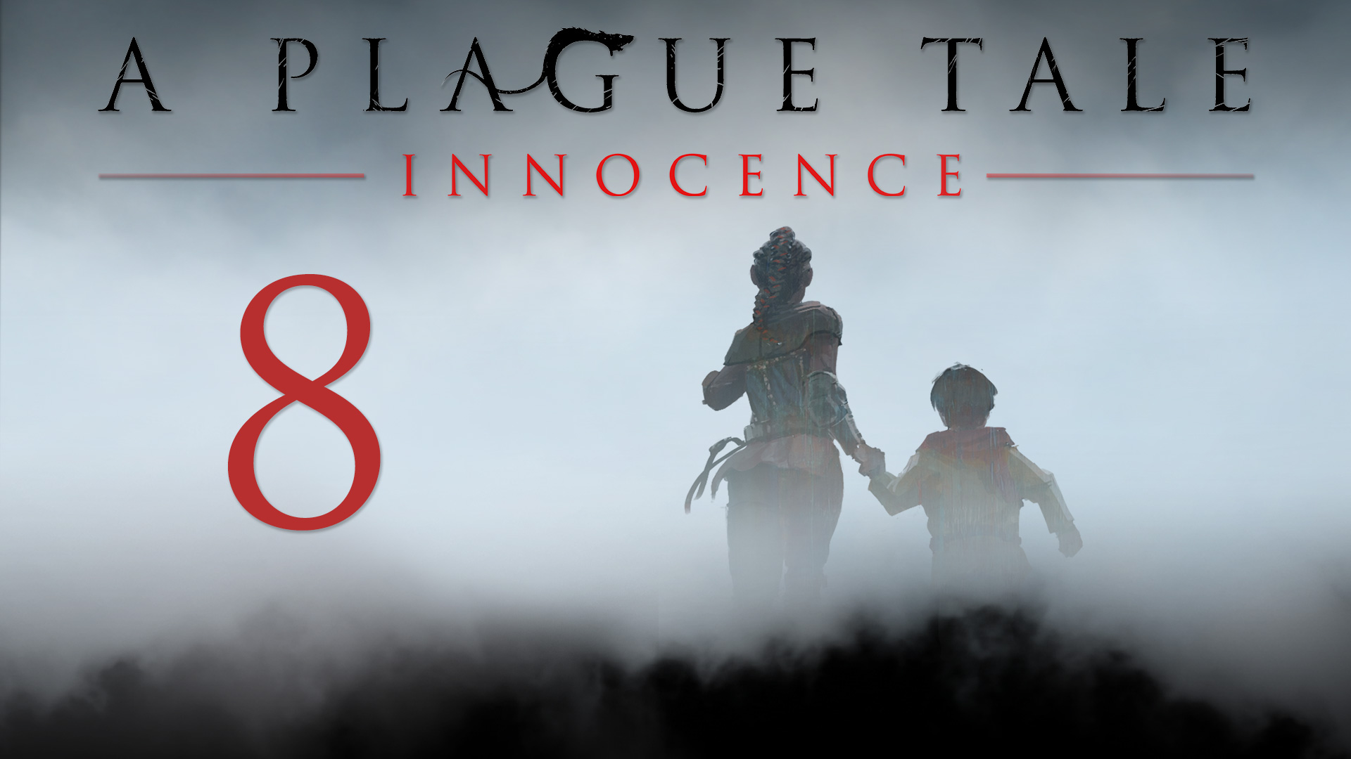 A Plague Tale: Innocence - Глава 8: Наш дом - Прохождение игры на русском [#8] | PC (2019 г.)