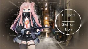 Nightcore - 16 Shots