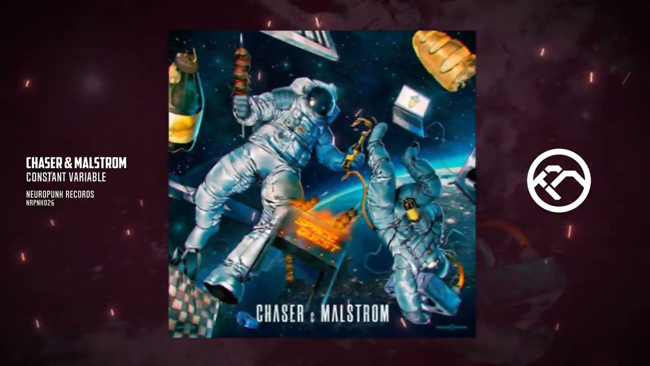 ChaseR & Malstrom - Constant Variable [Neuropunk Records]