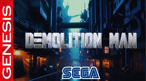 Обзор ретро-игры Demolition Man на Sega Genesis: Путешествие в будущее!