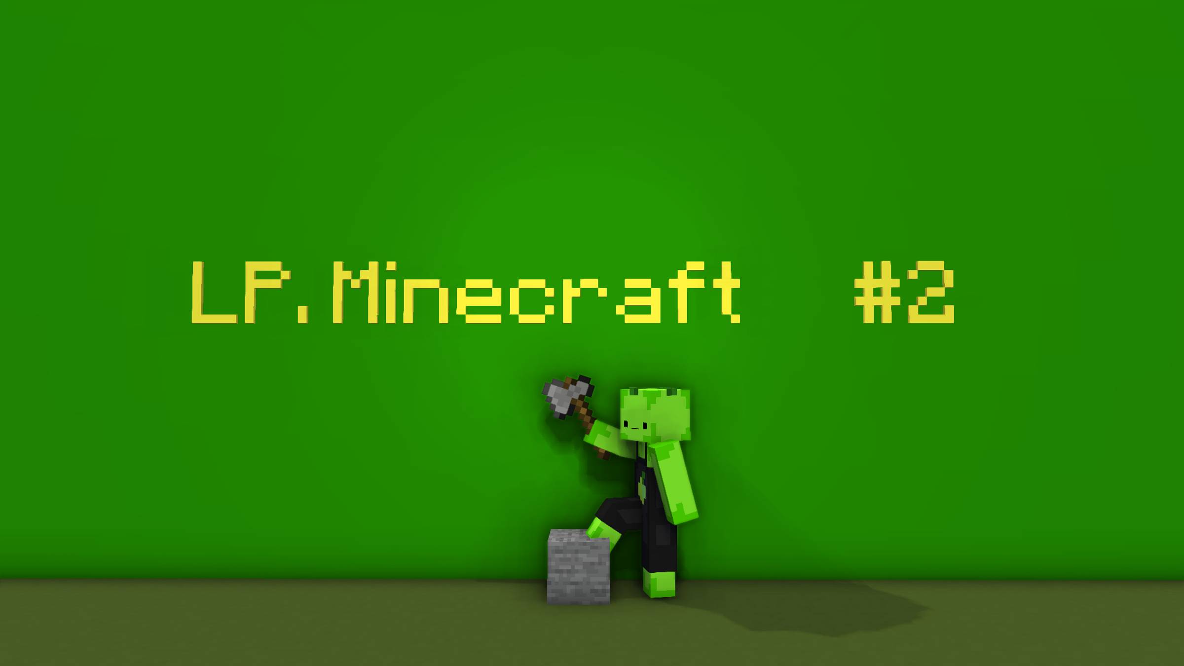 LP.Minecraft #2