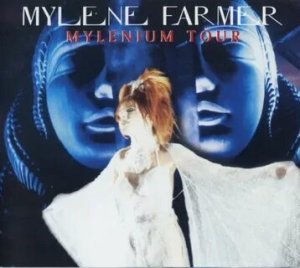 (Concert-2000) MYLENE FARMER - Mylenium Tour (2000)