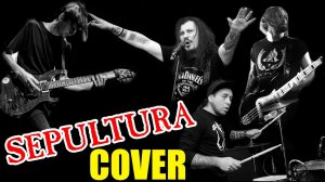 SEPULTURA - Convicted in life (COVER)