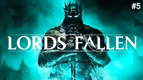 Босс - Тихий Святой - Прохождение Lords of the Fallen 2 (PS5) #5