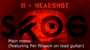 Skog II - Headshot, CS:GO Music Kits!