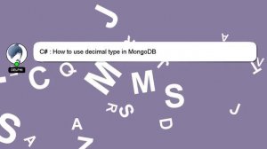 C# : How to use decimal type in MongoDB