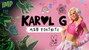 СТРИМ ФОРТНАЙТ KAROL G