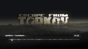 Geneburn - Countdown (Soundtrack Escape from Tarkov)