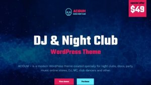 Acidum - Night Club, DJ and Dance and Disco Music Party WordPress Theme