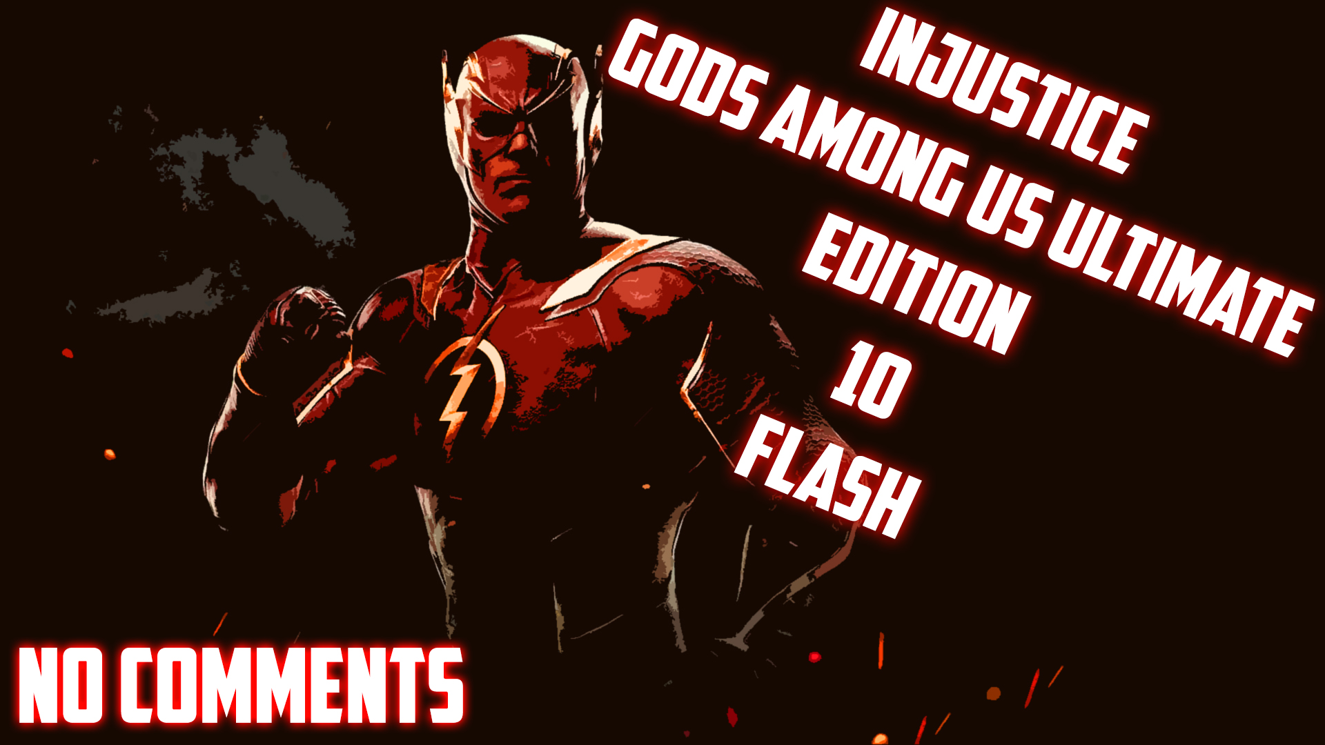 Injustice - Gods Among Us Ultimate Edition | 10 | Флэш