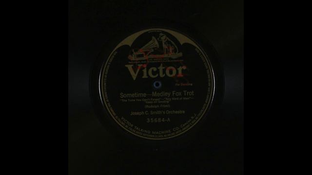 “Sometime” (Friml) p. Joseph C. Smith’s Orchestra 1919 смотреть онлайн