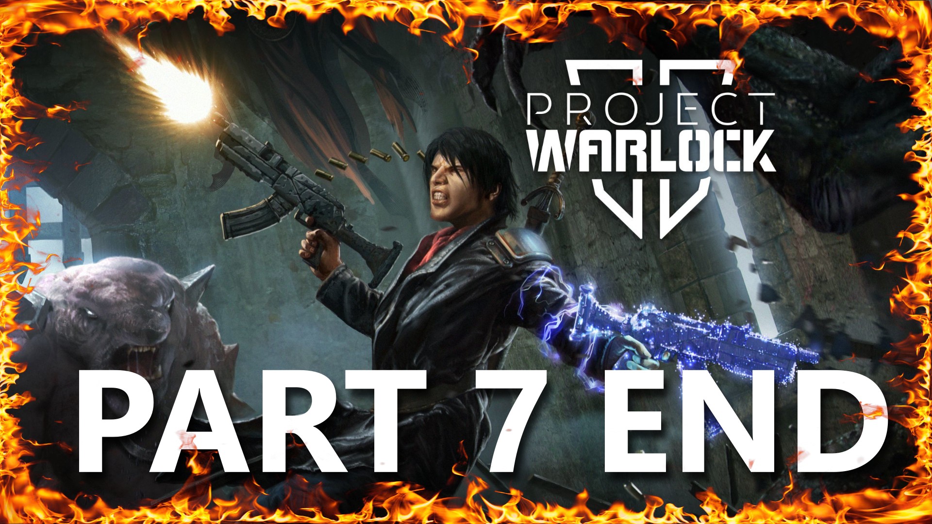 Project Warlock II No Commentary Part 7 End