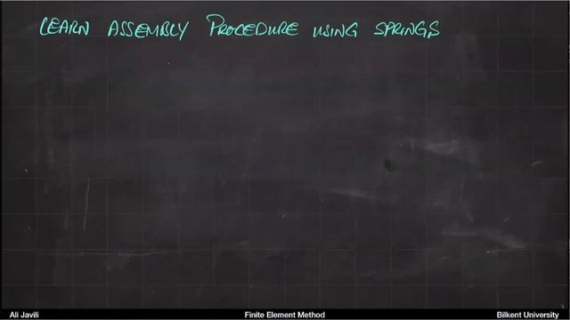 Lecture 1 - Understanding Finite Elements and Assembly Procedure through Springs Combinations (i) смотреть онлайн