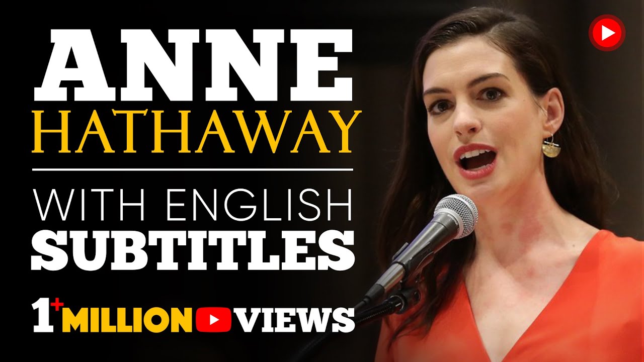 ENGLISH SPEECH _ ANNE HATHAWAY_ Paid Family Leave (English Subtitles).mp4