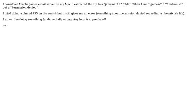 Trying to run Apache James (email server) on Mac -- getting "Permission denied" error -- help? смотреть онлайн