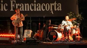 Francesco Piu "Down On My Knees"- Acoustic Franciacorta 2012