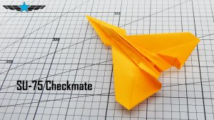 Создание Су-75 "Шах и Мат" - Оригами Истребитель
