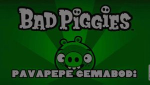 Bad piggies x павапепе гемабоди | Мэшап из тиктока | павапепе гемабоди