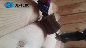 DE-TERO® KELO - незаменимый инструмент в шлифовании сруба.