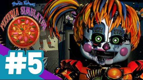 Five Nights at Freddy’s: Pizzeria Simulator / ПЯТНИЦА / #5