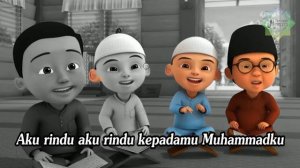 Lagu Anak Islami - Rindu Muhammadku