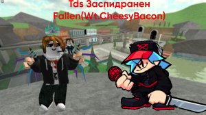 Tds Заспидранен Fallen Mode