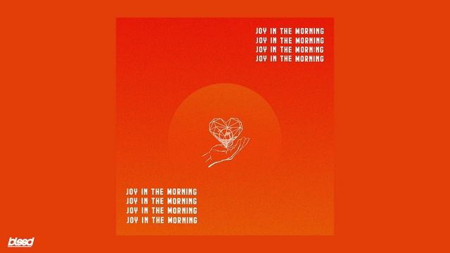 Evan Ford - Joy in the Morning смотреть онлайн