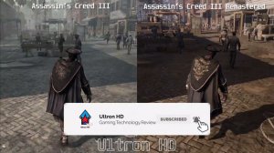 Assassin's Creed III vs Assassin's Creed III Remastered | Graphics Comparison