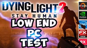 Dying Light 2 на самом слабом пк / как запустить на i3 2100 / gt 1030 / fx 6300 / rx 550