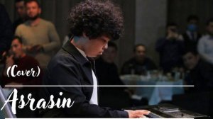 Asrasin (cover) | Асрасин (cover) Ibrohim Nurmatov | Иброхим Нурматов