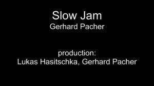 Gerhard Pacher - Slow jam