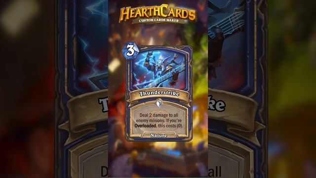 Custom Hearthstone Card Analysis 32 - Thunderstrike #hearthstone