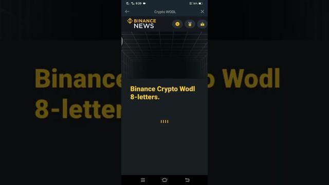 Binance Crypto WODL | 3,4,5,6,7&8letters. All answers on the description. #wodl #short