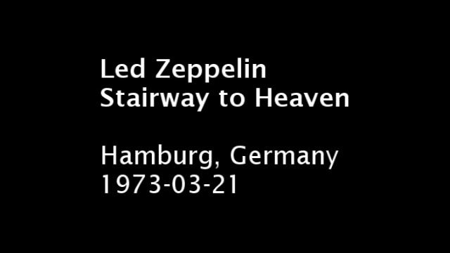 Led Zeppelin - Stairway to Heaven - Hamburg, 1973-03-21 смотреть онлайн