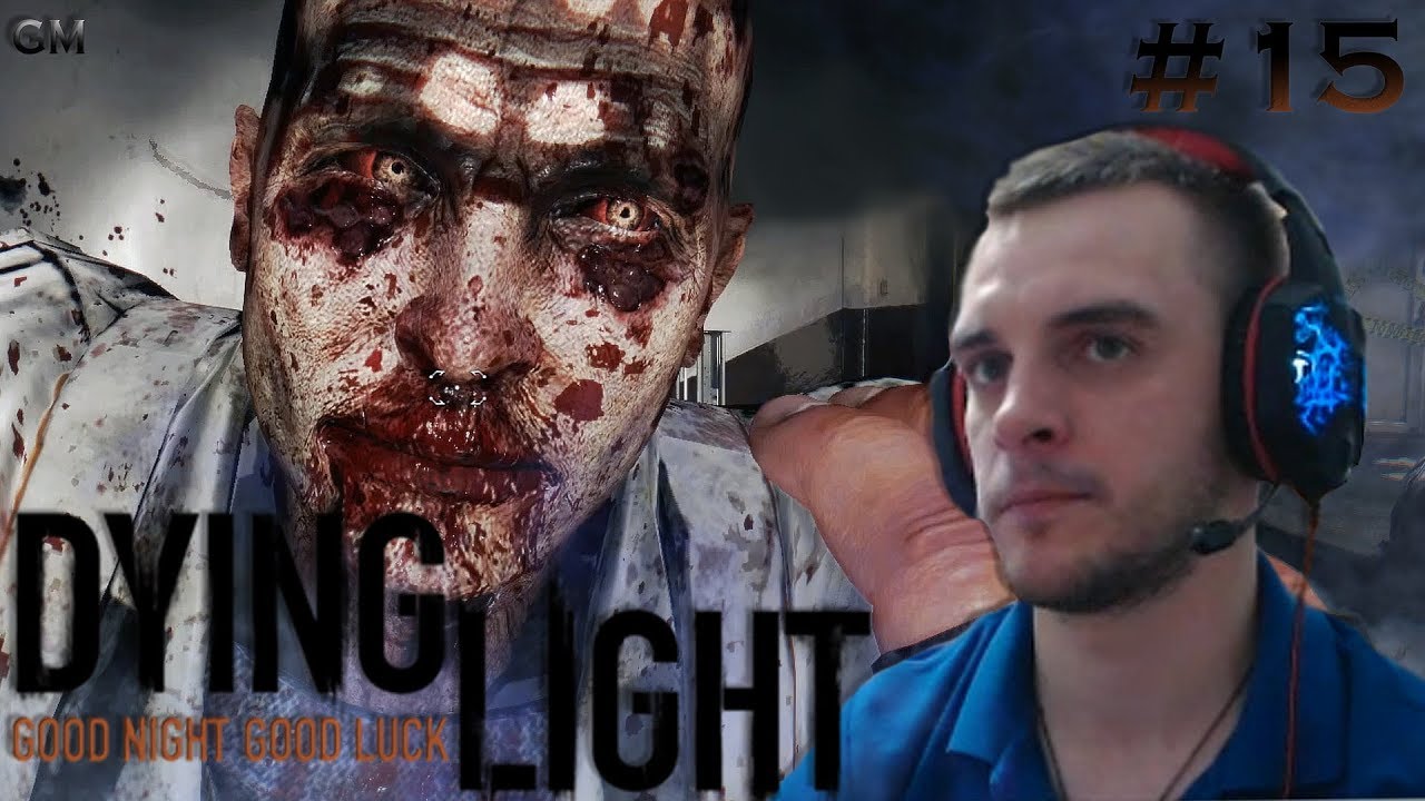 DYING LIGHT / Солнечный квартал и встреча с Каримом  #15 (прохождение Даинг Лайт)