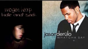 Imogen Heap vs. Jason Derulo - Hide And Seek vs. Whatcha Say (Mashup) 432 Hz
