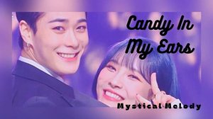 Moonbin (ASTRO) & Moon Sua (Billlie) - Candy In My Ears (Sped Up)