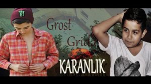 Grost Ft. Grida - Karanlık